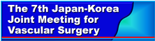 第7回日韓血管外科合同会議